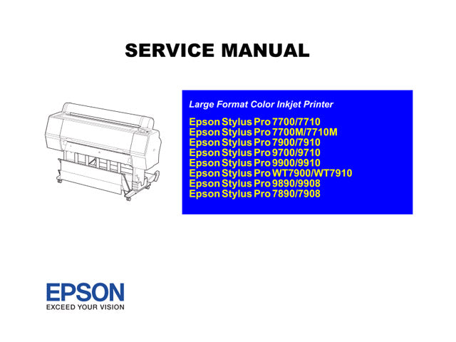 EPSON StylusPro 7890/7900/7700/9890/9900/9700 Service Manual