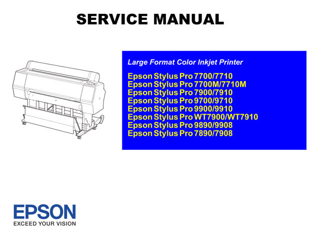 EPSON Stylus Pro 7890 7908 9890 9908 WT7900 WT7910 Service Manual