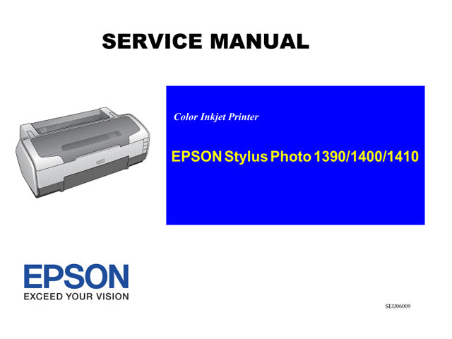 EPSON StylusPhoto 1390 1400 1410 Service Manual Wide Image Solutions